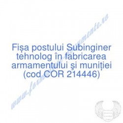 Subinginer tehnolog în...