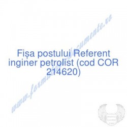 Referent inginer petrolist...