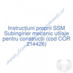 Subinginer mecanic utilaje...