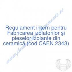 Fabricarea izolatorilor şi...