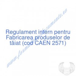 Fabricarea produselor de...