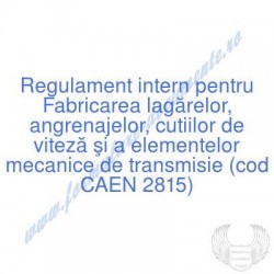 Fabricarea lagărelor,...