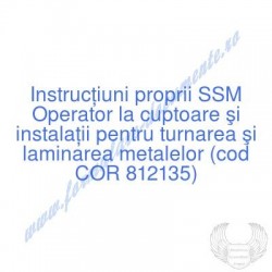 Operator la cuptoare şi...