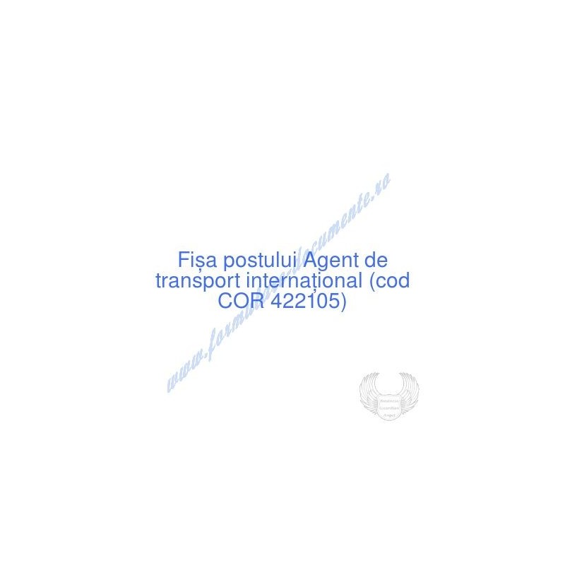 Fișa postului și Fișă de evaluare a performanțelor individuale pentru