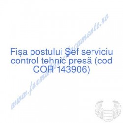 Şef serviciu control tehnic...